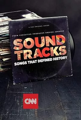Soundtracks：SongsThatDefinedHistorySeason1海报