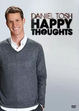 DanielToshHappyThoughts海报